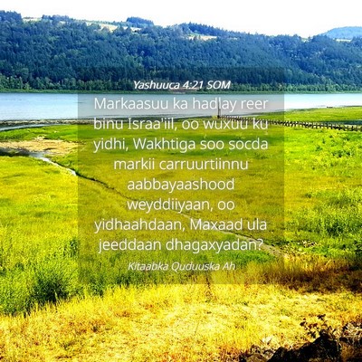 Picture 04 - Yashuuca 4:21 SOM - Markaasuu ka hadlay reer binu Israa'iil, oo wuxuu - Bible Verse Picture