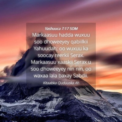 Picture 04 - Yashuuca 7:17 SOM - Markaasuu hadda wuxuu soo dhoweeyey qabiilkii - Bible Verse Picture