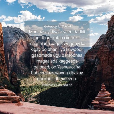 Picture 04 - Yashuuca 8:13 SOM - Markaasay diyaariyeen dadkii oo dhan, xataa - Bible Verse Picture