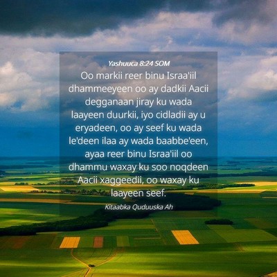 Picture 04 - Yashuuca 8:24 SOM - Oo markii reer binu Israa'iil dhammeeyeen oo ay - Bible Verse Picture