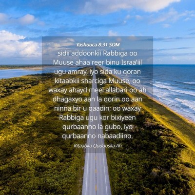 Picture 04 - Yashuuca 8:31 SOM - sidii addoonkii Rabbiga oo Muuse ahaa reer binu - Bible Verse Picture