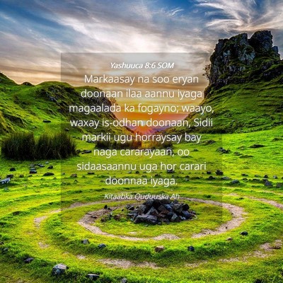 Picture 04 - Yashuuca 8:6 SOM - Markaasay na soo eryan doonaan ilaa aannu iyaga - Bible Verse Picture
