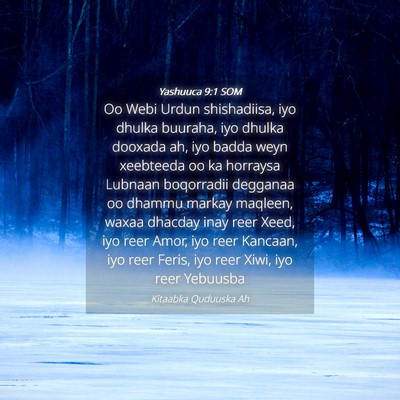 Picture 04 - Yashuuca 9:1 SOM - Oo Webi Urdun shishadiisa, iyo dhulka buuraha, - Bible Verse Picture
