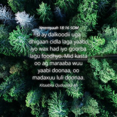 Picture 04 - Yeremyaah 18:16 SOM - si ay dalkoodii uga dhigaan cidla laga yaabo iyo - Bible Verse Picture
