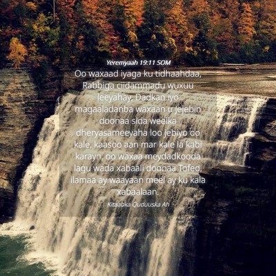 Picture 04 - Yeremyaah 19:11 SOM - Oo waxaad iyaga ku tidhaahdaa, Rabbiga ciidammadu - Bible Verse Picture
