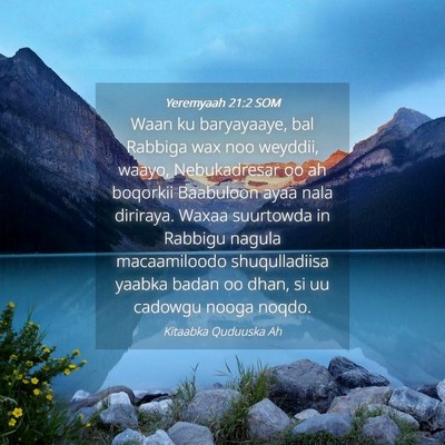 Picture 04 - Yeremyaah 21:2 SOM - Waan ku baryayaaye, bal Rabbiga wax noo weyddii, - Bible Verse Picture