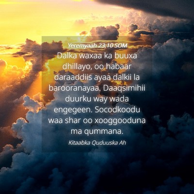 Picture 04 - Yeremyaah 23:10 SOM - Dalka waxaa ka buuxa dhillayo, oo habaar - Bible Verse Picture