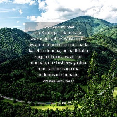 Picture 04 - Yeremyaah 30:8 SOM - Oo Rabbiga ciidammadu wuxuu leeyahay, Wakhtigaas - Bible Verse Picture