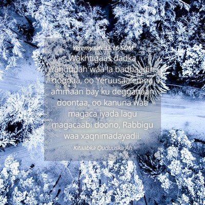 Picture 04 - Yeremyaah 33:16 SOM - Wakhtigaas dadka Yahuudah waa la badbaadin - Bible Verse Picture