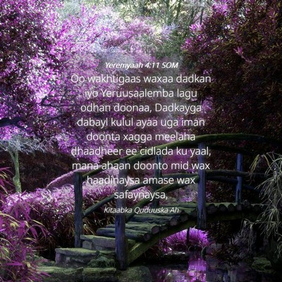 Picture 04 - Yeremyaah 4:11 SOM - Oo wakhtigaas waxaa dadkan iyo Yeruusaalemba lagu - Bible Verse Picture
