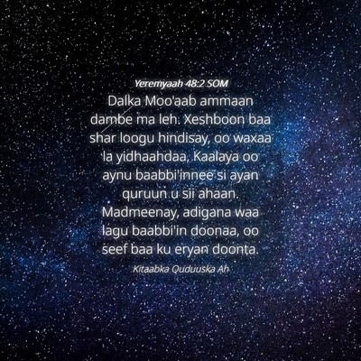 Picture 04 - Yeremyaah 48:2 SOM - Dalka Moo'aab ammaan dambe ma leh. Xeshboon baa - Bible Verse Picture