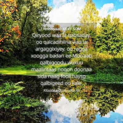 Picture 04 - Yeremyaah 48:41 SOM - Qiryood waa la qabsaday, oo qalcadihiina waa la - Bible Verse Picture
