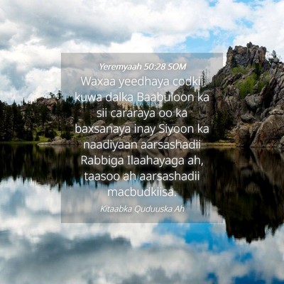 Picture 04 - Yeremyaah 50:28 SOM - Waxaa yeedhaya codkii kuwa dalka Baabuloon ka sii - Bible Verse Picture
