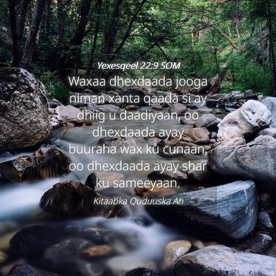 Picture 04 - Yexesqeel 22:9 SOM - Waxaa dhexdaada jooga niman xanta qaada si ay - Bible Verse Picture