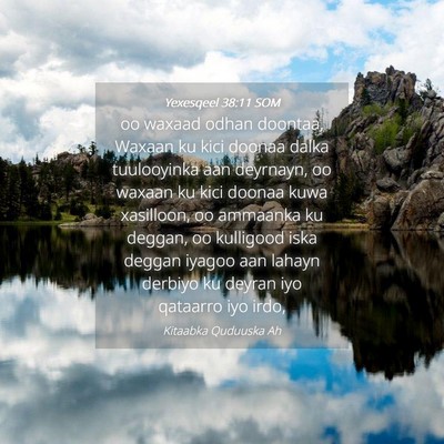 Picture 04 - Yexesqeel 38:11 SOM - oo waxaad odhan doontaa, Waxaan ku kici doonaa - Bible Verse Picture