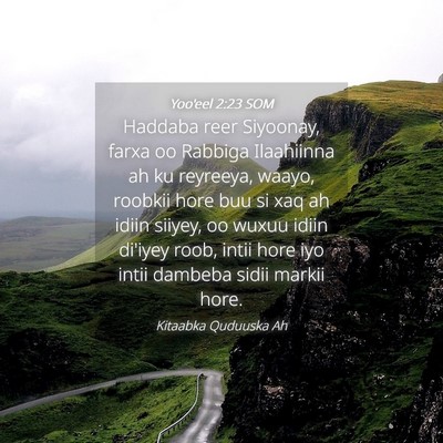Picture 04 - Yoo'eel 2:23 SOM - Haddaba reer Siyoonay, farxa oo Rabbiga - Bible Verse Picture