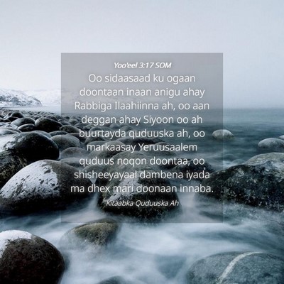 Picture 04 - Yoo'eel 3:17 SOM - Oo sidaasaad ku ogaan doontaan inaan anigu ahay - Bible Verse Picture