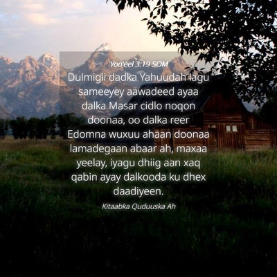 Picture 04 - Yoo'eel 3:19 SOM - Dulmigii dadka Yahuudah lagu sameeyey aawadeed - Bible Verse Picture