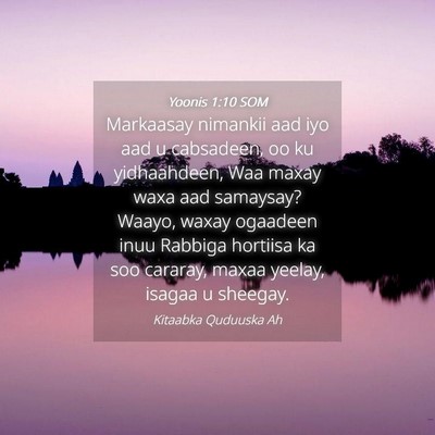 Picture 04 - Yoonis 1:10 SOM - Markaasay nimankii aad iyo aad u cabsadeen, oo ku - Bible Verse Picture