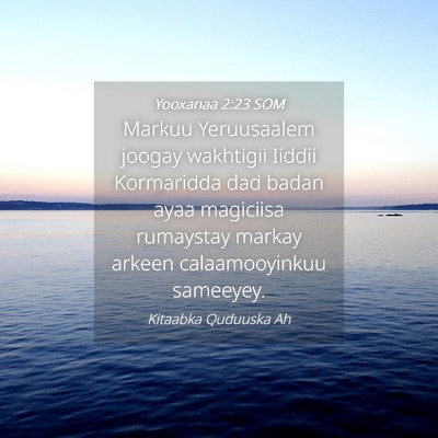Picture 04 - Yooxanaa 2:23 SOM - Markuu Yeruusaalem joogay wakhtigii Iiddii - Bible Verse Picture