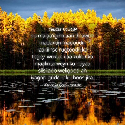 Picture 04 - Yuudas 1:6 SOM - oo malaa'igihii aan dhawrin madaxtinimadoodii, - Bible Verse Picture