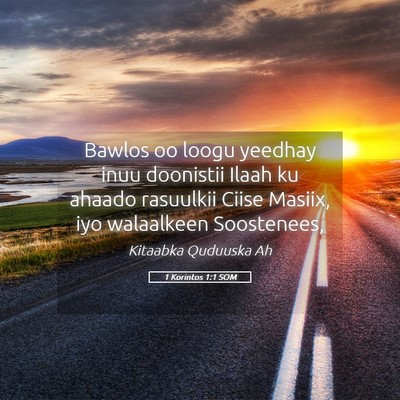Picture 05 - 1 Korintos 1:1 SOM - Bawlos oo loogu yeedhay inuu doonistii Ilaah ku - Bible Verse Picture