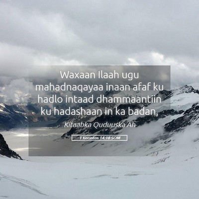 Picture 05 - 1 Korintos 14:18 SOM - Waxaan Ilaah ugu mahadnaqayaa inaan afaf ku hadlo - Bible Verse Picture