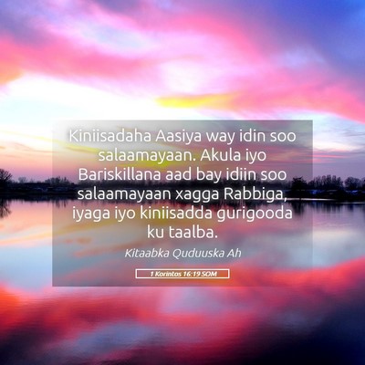 Picture 05 - 1 Korintos 16:19 SOM - Kiniisadaha Aasiya way idin soo salaamayaan. - Bible Verse Picture