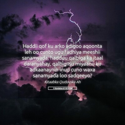 Picture 05 - 1 Korintos 8:10 SOM - Haddii qof ku arko adigoo aqoonta leh oo cunto - Bible Verse Picture