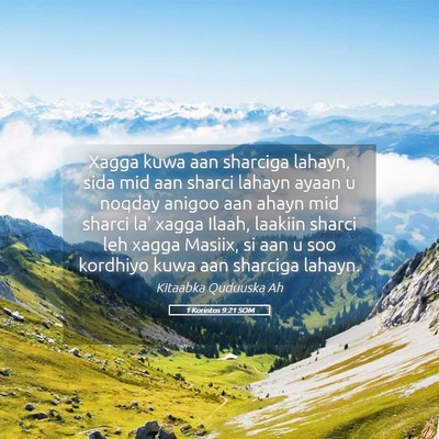 Picture 05 - 1 Korintos 9:21 SOM - Xagga kuwa aan sharciga lahayn, sida mid aan - Bible Verse Picture