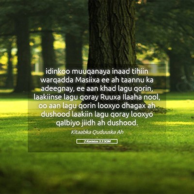 Picture 05 - 2 Korintos 3:3 SOM - idinkoo muuqanaya inaad tihiin warqadda Masiixa - Bible Verse Picture