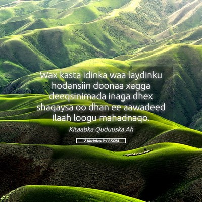 Picture 05 - 2 Korintos 9:11 SOM - Wax kasta idinka waa laydinku hodansiin doonaa - Bible Verse Picture