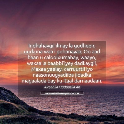 Picture 05 - Baroorashadii Yeremyaah 2:11 SOM - Indhahaygii ilmay la gudheen, uurkuna waa i - Bible Verse Picture