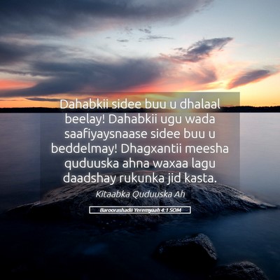 Picture 05 - Baroorashadii Yeremyaah 4:1 SOM - Dahabkii sidee buu u dhalaal beelay! Dahabkii ugu - Bible Verse Picture