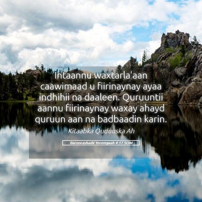 Picture 05 - Baroorashadii Yeremyaah 4:17 SOM - Intaannu waxtarla'aan caawimaad u fiirinaynay - Bible Verse Picture