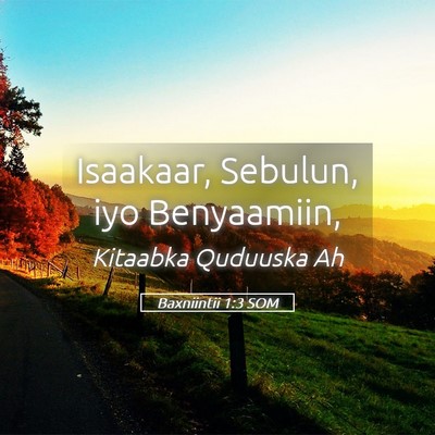 Picture 05 - Baxniintii 1:3 SOM - Isaakaar, Sebulun, iyo - Bible Verse Picture