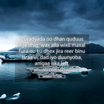 Picture 05 - Baxniintii 13:2 SOM - Curadyada oo dhan quduus iiga dhig; wax alla - Bible Verse Picture