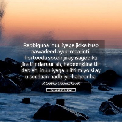 Picture 05 - Baxniintii 13:21 SOM - Rabbiguna inuu iyaga jidka tuso aawadeed ayuu - Bible Verse Picture