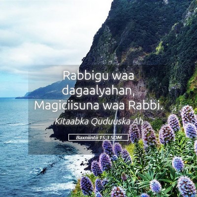 Picture 05 - Baxniintii 15:3 SOM - Rabbigu waa dagaalyahan, Magiciisuna waa - Bible Verse Picture