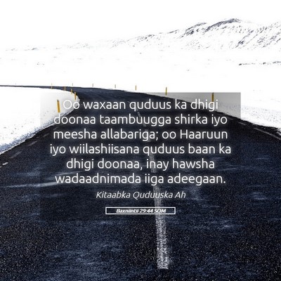 Picture 05 - Baxniintii 29:44 SOM - Oo waxaan quduus ka dhigi doonaa taambuugga - Bible Verse Picture
