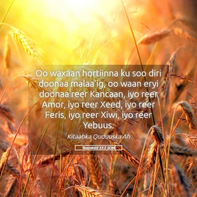 Picture 05 - Baxniintii 33:2 SOM - Oo waxaan hortiinna ku soo diri doonaa malaa'ig, - Bible Verse Picture