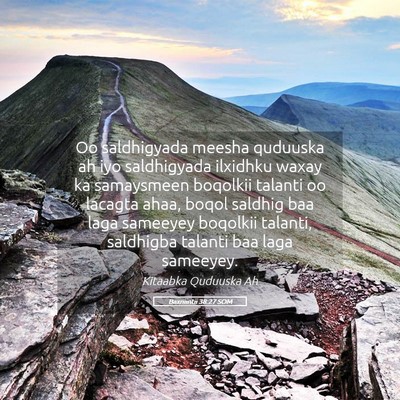 Picture 05 - Baxniintii 38:27 SOM - Oo saldhigyada meesha quduuska ah iyo saldhigyada - Bible Verse Picture
