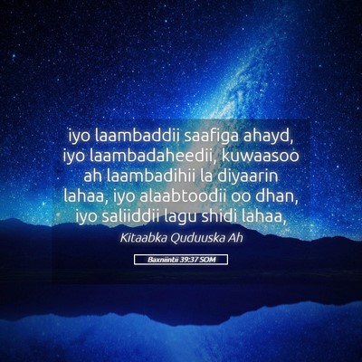 Picture 05 - Baxniintii 39:37 SOM - iyo laambaddii saafiga ahayd, iyo laambadaheedii, - Bible Verse Picture