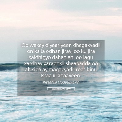 Picture 05 - Baxniintii 39:6 SOM - Oo waxay diyaariyeen dhagaxyadii onika la odhan - Bible Verse Picture