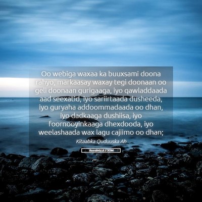 Picture 05 - Baxniintii 8:3 SOM - Oo webiga waxaa ka buuxsami doona rahyo, - Bible Verse Picture
