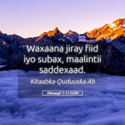 Picture 05 - Bilowgii 1:13 SOM - Waxaana jiray fiid iyo subax, maalintii - Bible Verse Picture