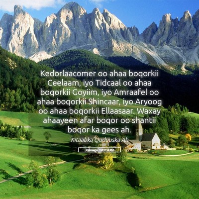 Picture 05 - Bilowgii 14:9 SOM - Kedorlaacomer oo ahaa boqorkii Ceelaam, iyo - Bible Verse Picture