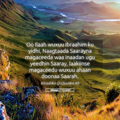 Picture 05 - Bilowgii 17:15 SOM - Oo Ilaah wuxuu Ibraahim ku yidhi, Naagtaada - Bible Verse Picture