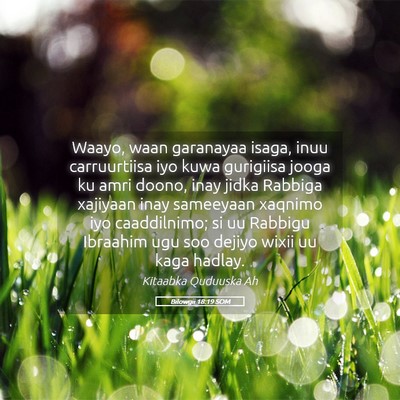 Picture 05 - Bilowgii 18:19 SOM - Waayo, waan garanayaa isaga, inuu carruurtiisa - Bible Verse Picture