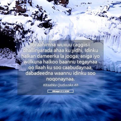 Picture 05 - Bilowgii 22:5 SOM - Ibraahimna wuxuu raggiisii dhallinyarada ahaa ku - Bible Verse Picture
